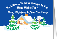 Sister And Brother In Law Christmas In Your New House card