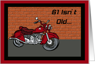 Motorcycle 61st Birthday Card