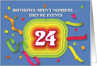 Happy 24th Birthday Celebration with confetti and streamers card