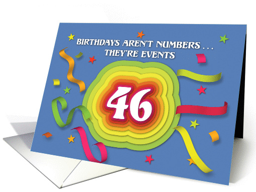 Happy 46th Birthday Celebration with confetti and streamers card
