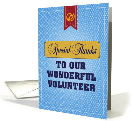 Special Thanks to our Wonderful Volunteer card (1103154)