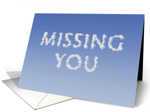 Missing you, written in clouds, blank inside card (1121024)