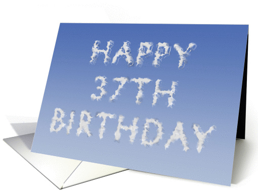 Happy 37th Birthday written in clouds card (1133514)