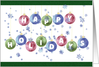 Happy Holidays with Bright Ornaments and Snowflakes card