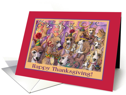 Happy Thanksgiving, Corgi celebration. card (1443994)