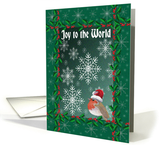 Joy to the World Christmas card, Robin red breast with snowflakes card