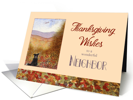 Thanksgiving Wishes to a wonderful neighbor - Sheepdog... (1474166)