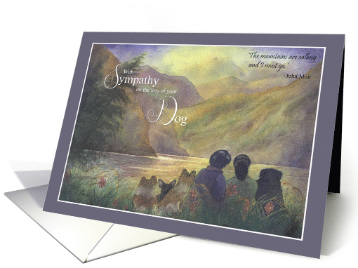 Sympathy, loss of dog condolence Nature Mountains card (1481792)