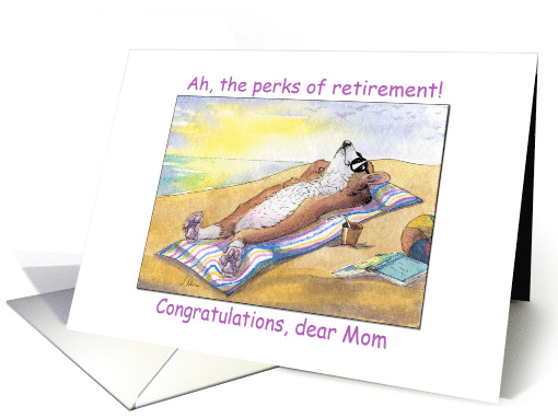 Retirement Congratulations Mom, corgi dog sunbathing card (1481806)