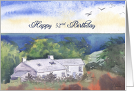 Happy 52nd Birthday, Pembrokeshire farmhouse watercolour card