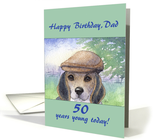 Happy 50th Birthday, Dad, Beagle dog in flat cap, card (1512660)