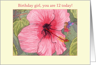 Birthday girl, 12th birthday, fairy card, hibiscus flower & fairy card