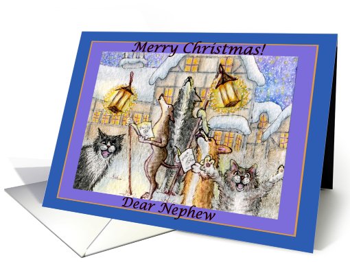 season's greetings, dogs and cats, singing carols, nephew, card