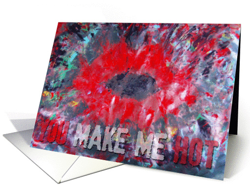 You make me hot card (172625)