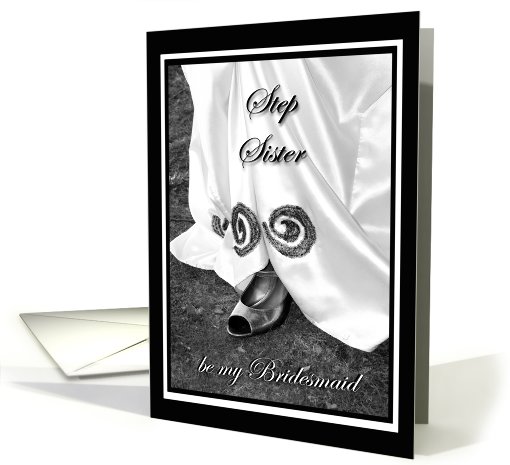 Step Sister be my Bridesmaid Wedding Dress and Shoe card (693895)