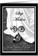 Step Mother be my Matron of Honor Wedding Dress and Shoe card