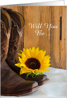 Be My Bridesmaid,Country Sunflower and Cowboy Boots,Custom Personalize card