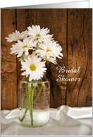 Bridal Shower Invitation, Mason Jar White Daisies, Custom Personalize card