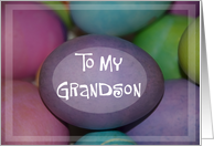 Happy Easter to Grandson- Easter Eggs card