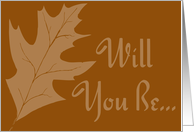 Will You Be My Groomsman - Autumn Oak Leaf Wedding card