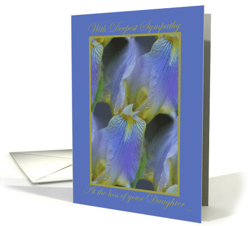 Sympathy Loss of Daughter Purple and Yellow Iris card (286086)