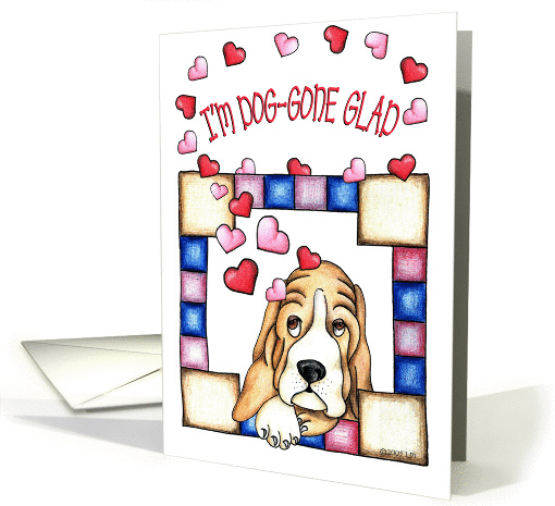 Dog-gone glad Valentine card (131809)
