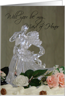 Topper-be my Maid of Honor card