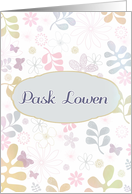 Happy Easter in Cornish, Pask Lowen, teal & pink florals card