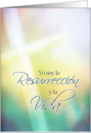 Yo soy la resurreccin, Spanish religious Happy Easter card, cross card