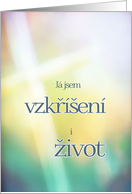 J jsem vzkřen i ivot, Czech religious Happy Easter card, cross card