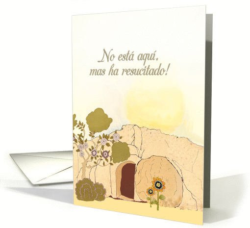Christian Easter wishes in Spanish (He is risen), empty tomb card