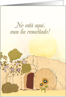 Christian Easter wishes in Spanish (He is risen), empty tomb card