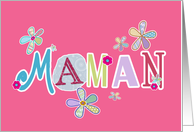 Maman, happy mother’s day in French, letters and flowers, pink card