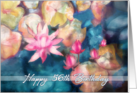 Happy 56th Birthday, watercolor painting, water lillies card
