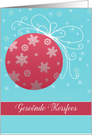 Merry Christmas in Afrikaans, red glass ornament, snowflakes card