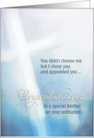 To my Brother, Congratulations on your ordination, cross card