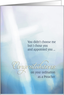 Congratulations on your ordination as a Preacher, cross card