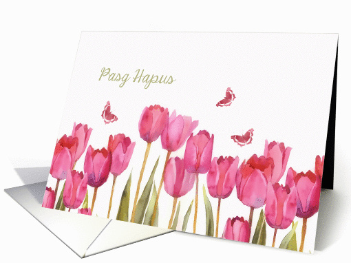 Happy Easter in Welsh, Pasg Hapus, tulips, butterflies card (1190120)