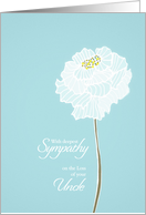 Loss of uncle, with deepest sympathy card, soft white flower card