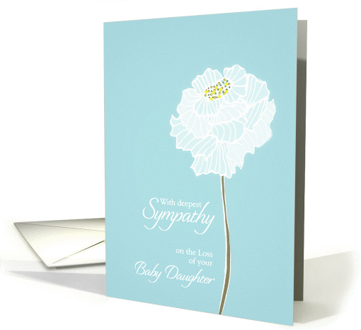 Loss of Baby Daughter, with deepest sympathy, card, white flower card