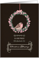 Christmas Blessings to our Priest, scripture, robin and wreath card