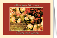 Happy birthday, may god bless you today and always, cream roses card