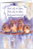 for female recipient, happy birthday in German, singing sparrows card