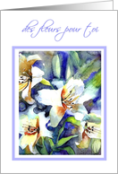 des fleurs pour toi white lilies painting card