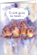 ce n’est qu’un au revoir, goodbye in French, cute sparrows card