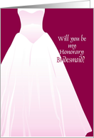 will you be my Honorary Bridesmaid card