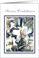 Sincres Condolances, fleurs blanches card