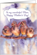To my wonderful mom, Happy mother’s Day, cute sparrows card