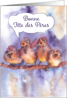 Happy father’s day in French, bonne fte des pres, cute sparrows card