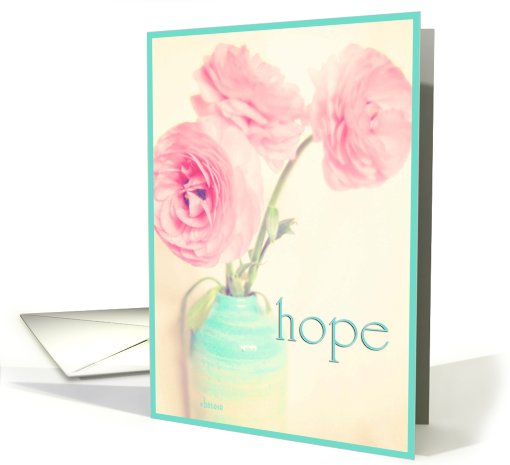 hope encouragement ranunculus flowers in vase card (631852)